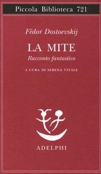 La mite. Racconto fantastico - Librerie.coop