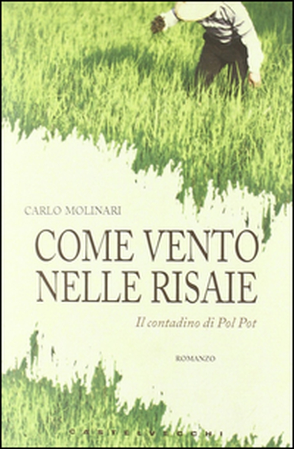 Come vento nelle risaie - Librerie.coop Come vento nelle risaie - Librerie.coop
