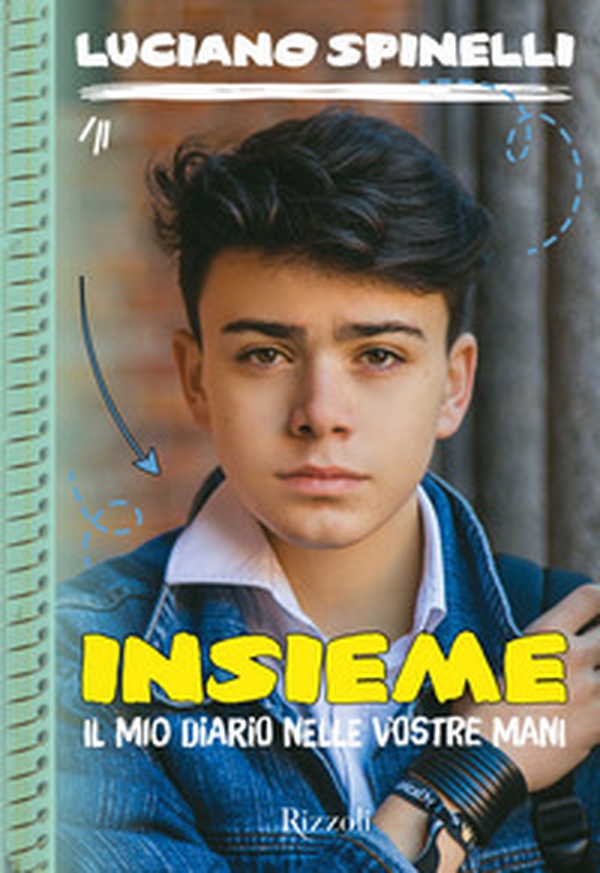 Insieme. Il mio diario nelle vostre mani - Librerie.coop Insieme. Il mio diario nelle vostre mani - Librerie.coop