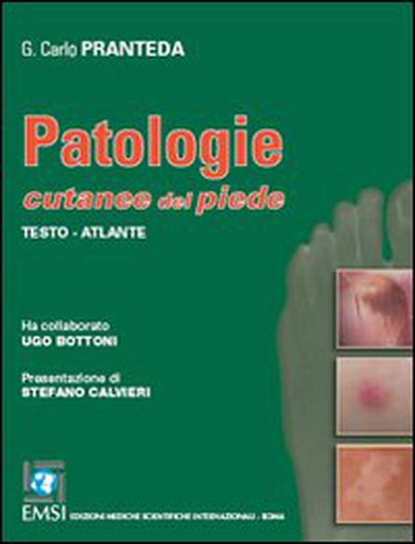 Patologie cutanee del piede. Testo-atlante - Librerie.coop Patologie cutanee del piede. Testo-atlante - Librerie.coop