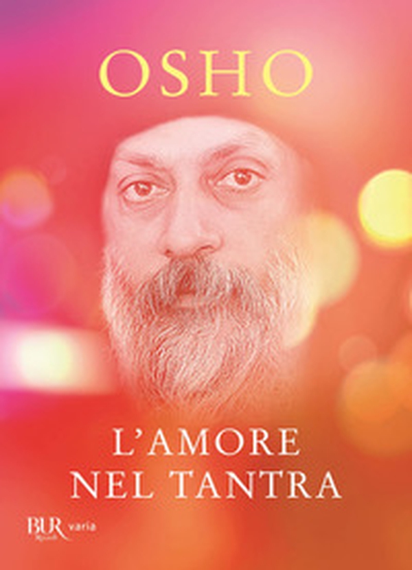 L'amore nel Tantra - Librerie.coop L'amore nel Tantra - Librerie.coop