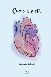 Cuore a metà - Librerie.coop