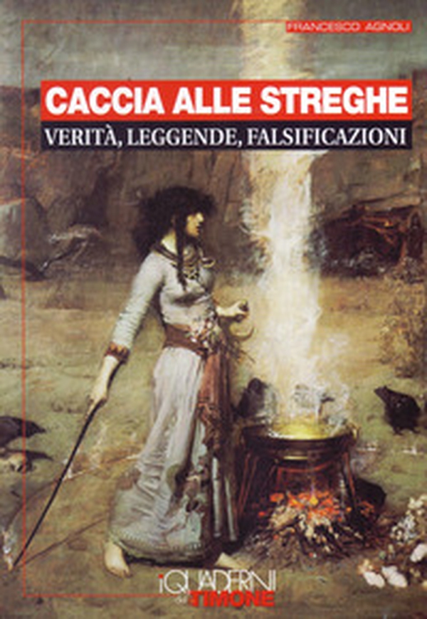 Caccia alle streghe - Librerie.coop Caccia alle streghe - Librerie.coop