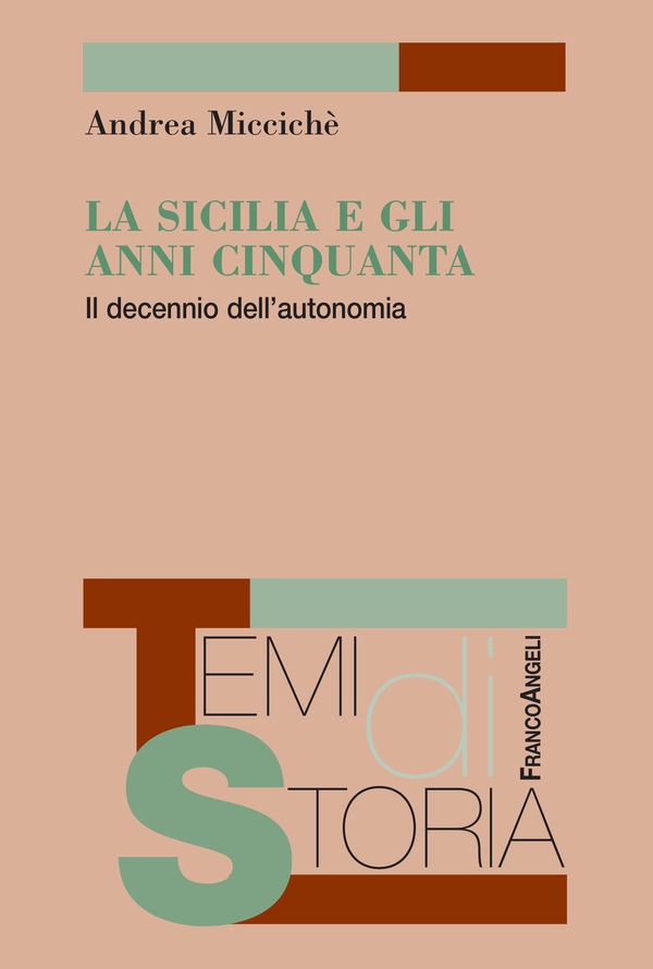 La Sicilia e gli anni Cinquanta - Librerie.coop La Sicilia e gli anni Cinquanta - Librerie.coop