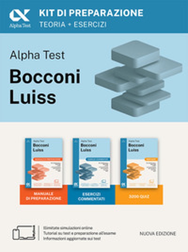 Alpha Test Bocconi e Luiss. Kit di preparazione. Edizione 2025. Per test di economia - Librerie.coop Alpha Test Bocconi e Luiss. Kit di preparazione. Edizione 2025. Per test di economia - Librerie.coop