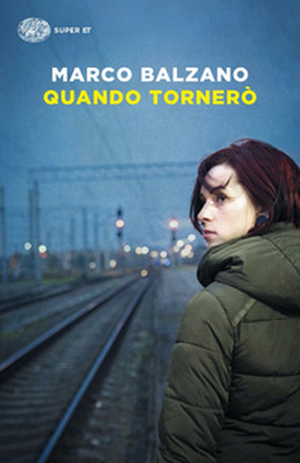Quando tornerò - Librerie.coop Quando tornerò - Librerie.coop