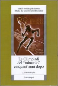 Le Olimpiadi del «miracolo» cinquant'anni dopo - Librerie.coop