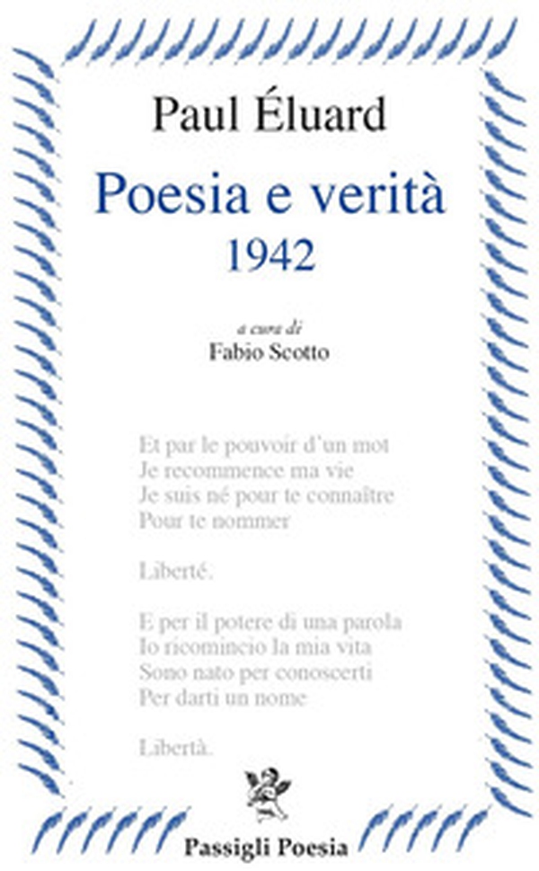 Poesia e verità 1942. Testo francese a fronte - Librerie.coop Poesia e verità 1942. Testo francese a fronte - Librerie.coop