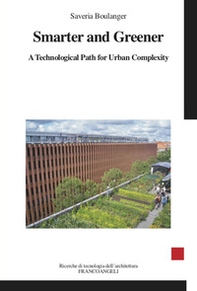 Smarter and greener. A technological path for urban complexity - Librerie.coop