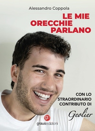 Le mie orecchie parlano - Librerie.coop