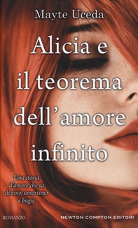 Alicia e il teorema dell'amore infinito - Librerie.coop Alicia e il teorema dell'amore infinito - Librerie.coop