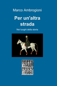 Per un’altra strada - Librerie.coop