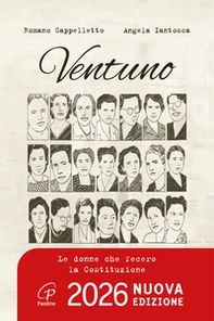 Ventuno. Le donne che fecero la Costituzione - Librerie.coop