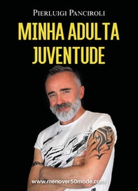 Minha adulta juventude - Librerie.coop