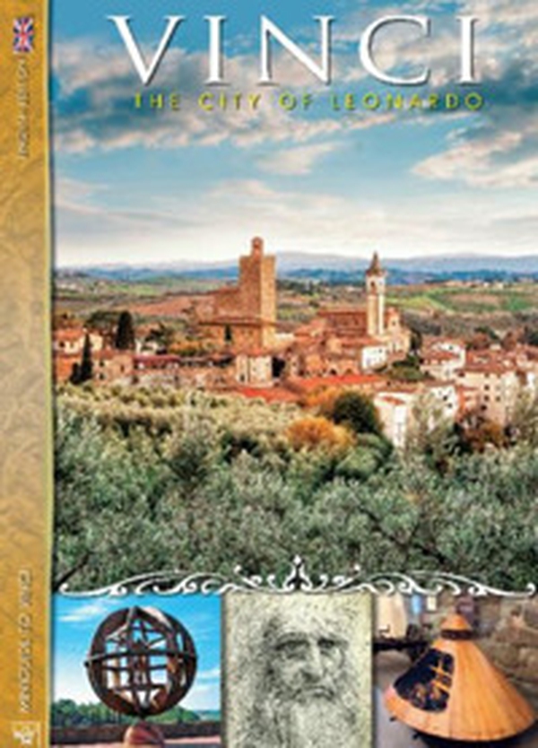 Vinci. The city of Leonardo - Librerie.coop Vinci. The city of Leonardo - Librerie.coop