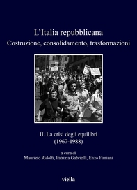 L’Italia repubblicana. Costruzione, consolidamento, trasformazioni - Librerie.coop L’Italia repubblicana. Costruzione, consolidamento, trasformazioni - Librerie.coop