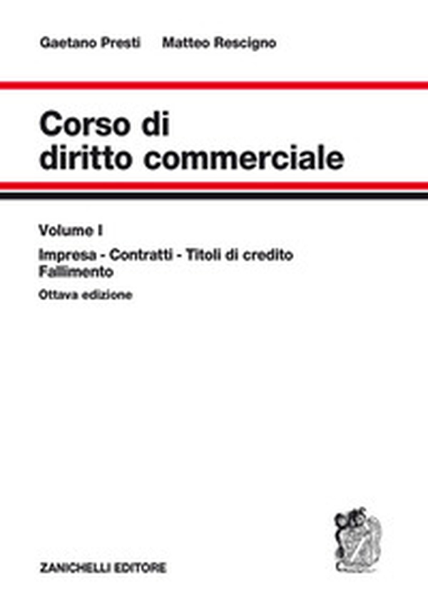 Corso di diritto commerciale - Librerie.coop Corso di diritto commerciale - Librerie.coop