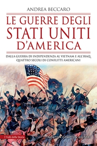 Le guerre degli Stati Uniti d'America - Librerie.coop