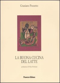 La buona cucina del latte - Librerie.coop