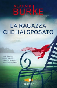 La ragazza che hai sposato - Librerie.coop La ragazza che hai sposato - Librerie.coop