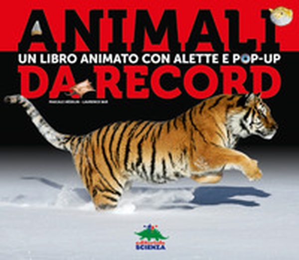 Animali da record. Libro pop-up - Librerie.coop Animali da record. Libro pop-up - Librerie.coop