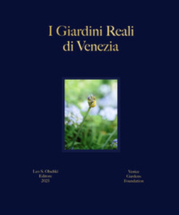 I giardini reali di Venezia. Ediz. italiana e inglese - Librerie.coop