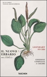 Leonhart Fuchs. Il nuovo erbario del 1543. Ediz. tedesca - Librerie.coop Leonhart Fuchs. Il nuovo erbario del 1543. Ediz. tedesca - Librerie.coop