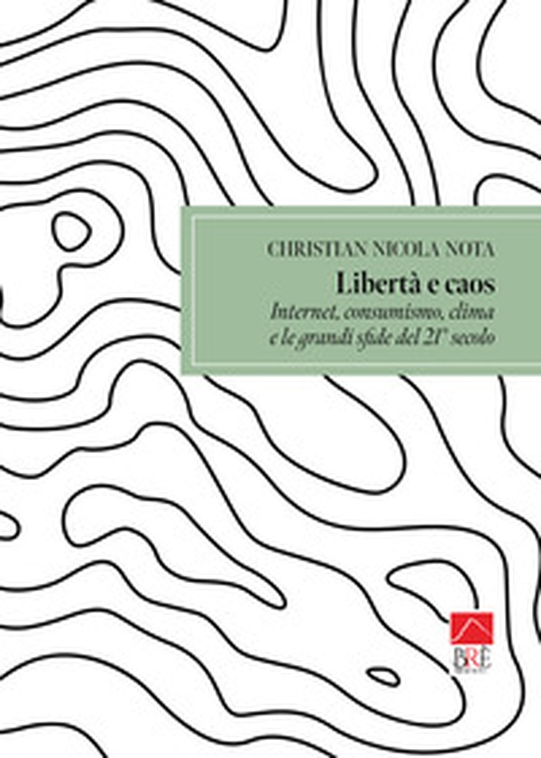Libertà e caos - Librerie.coop Libertà e caos - Librerie.coop