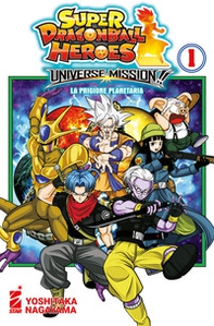 Universe mission!! Super dragon ball heroes - Vol. 1 - Librerie.coop