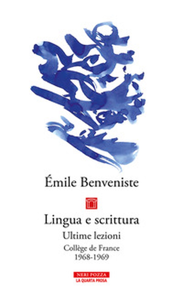 Lingua e scrittura. Ultime lezioni. Collège de France 1968-1969 - Librerie.coop Lingua e scrittura. Ultime lezioni. Collège de France 1968-1969 - Librerie.coop