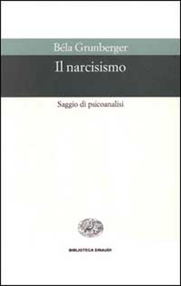 Il narcisismo - Librerie.coop Il narcisismo - Librerie.coop