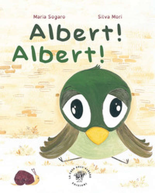 Albert! Albert! - Librerie.coop Albert! Albert! - Librerie.coop