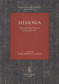 Memoria. Vagabondaggi cognitivi - Librerie.coop Memoria. Vagabondaggi cognitivi - Librerie.coop