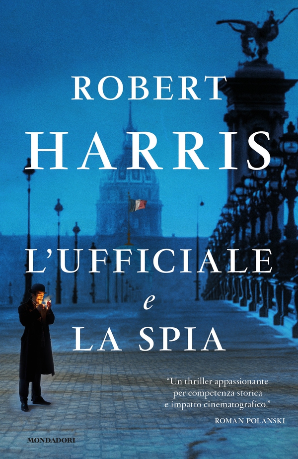 L'ufficiale e la spia - Librerie.coop L'ufficiale e la spia - Librerie.coop