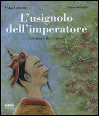 L'usignolo dell'imperatore. Dalla fiaba di H. C. Andersen - Librerie.coop L'usignolo dell'imperatore. Dalla fiaba di H. C. Andersen - Librerie.coop
