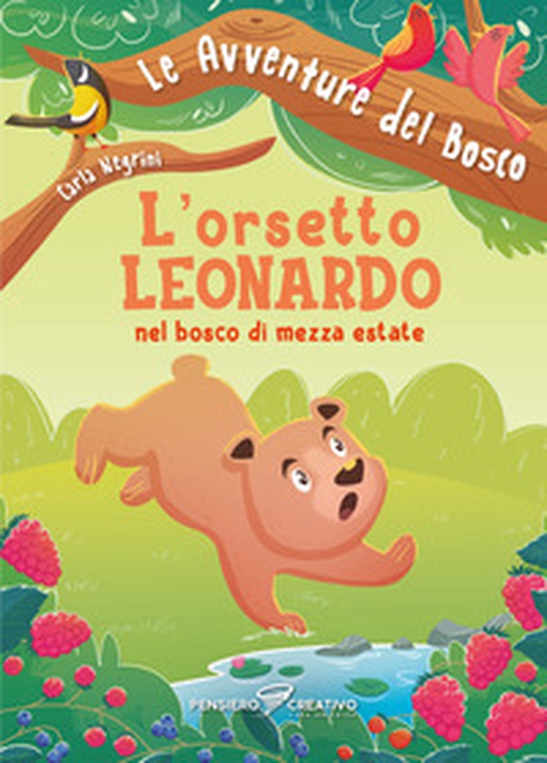 L'orsetto Leonardo nel bosco di mezza estate - Librerie.coop L'orsetto Leonardo nel bosco di mezza estate - Librerie.coop
