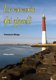 Le memorie dei giganti - Librerie.coop