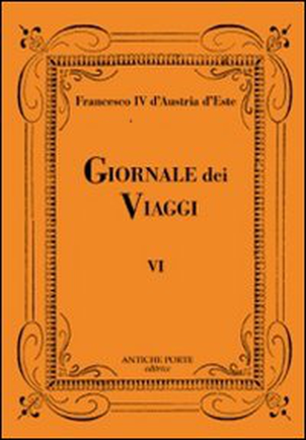 Giornale dei viaggi - Vol. 6 - Librerie.coop