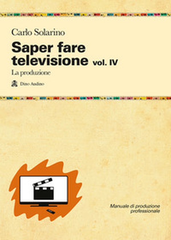 Saper fare televisione - Librerie.coop Saper fare televisione - Librerie.coop
