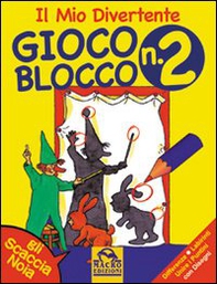 Il mio divertente gioco blocco - Vol. 2 - Librerie.coop