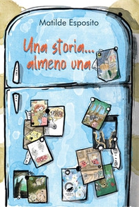 Una storia... almeno una - Librerie.coop