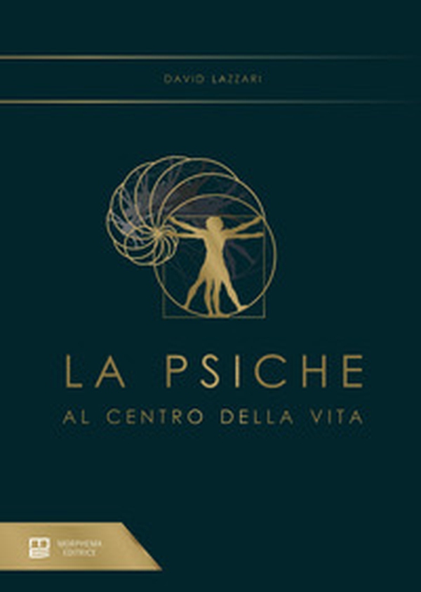 La psiche al centro della vita - Librerie.coop La psiche al centro della vita - Librerie.coop