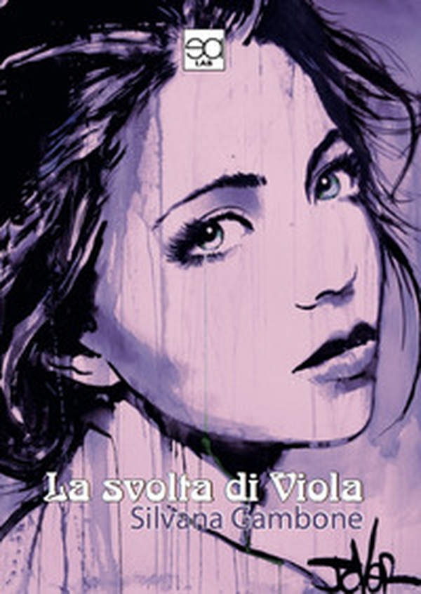 La svolta di Viola - Librerie.coop La svolta di Viola - Librerie.coop