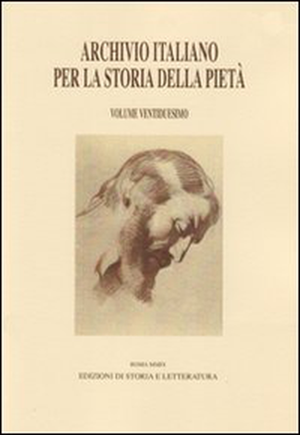Archivio italiano per la storia della pietà - Vol. 22 - Librerie.coop Archivio italiano per la storia della pietà - Vol. 22 - Librerie.coop