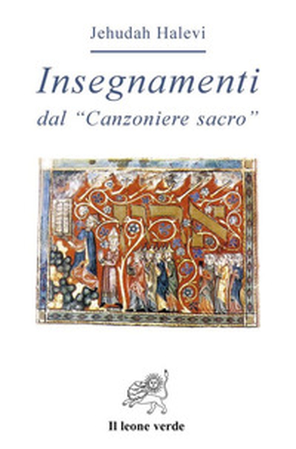 Insegnamenti. Dal «Canzoniere sacro» - Librerie.coop Insegnamenti. Dal «Canzoniere sacro» - Librerie.coop