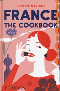 France, the cookbook - Librerie.coop
