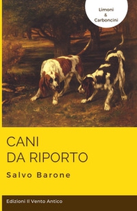 Cani da riporto - Librerie.coop
