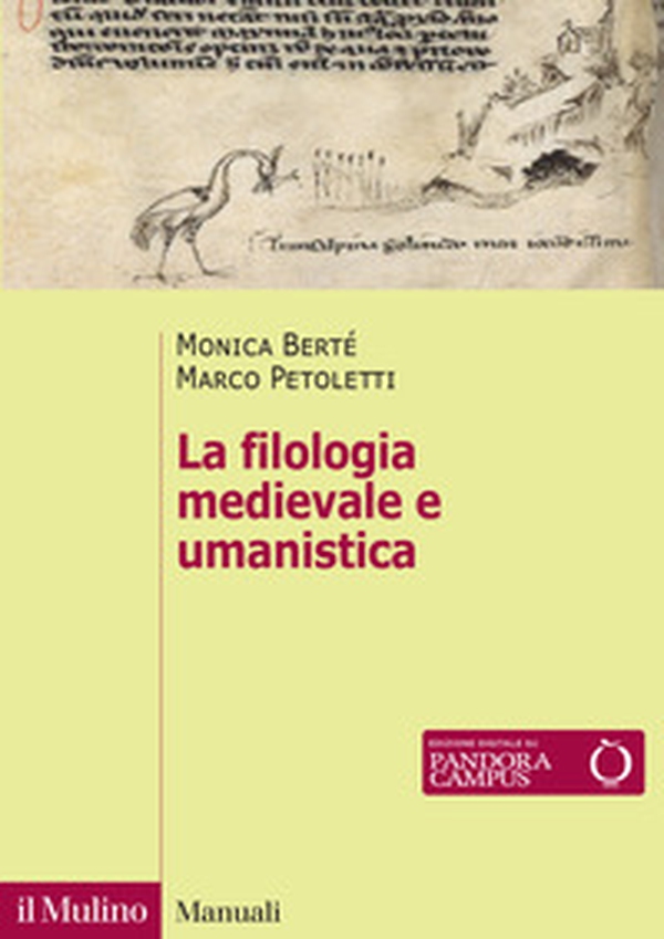 La filologia medievale e umanistica - Librerie.coop La filologia medievale e umanistica - Librerie.coop