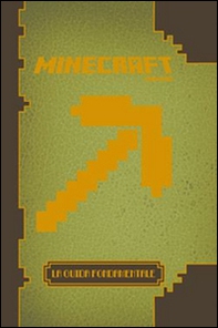 Minecraft. La guida fondamentale - Librerie.coop