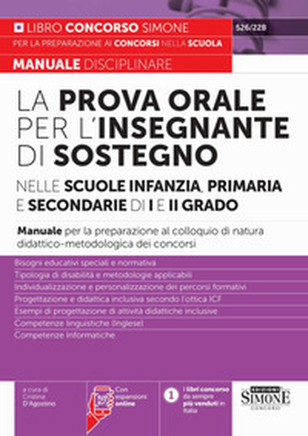 La prova orale per l'insegnante di sostegno nelle scuole infanzia, primaria e secondaria di I e di II grado. Manuale per la preparazione al colloquio di natura didattico-metodologica dei concorsi - Librerie.coop La prova orale per l'insegnante di sostegno nelle scuole infanzia, primaria e secondaria di I e di II grado. Manuale per la preparazione al colloquio di natura didattico-metodologica dei concorsi - Librerie.coop